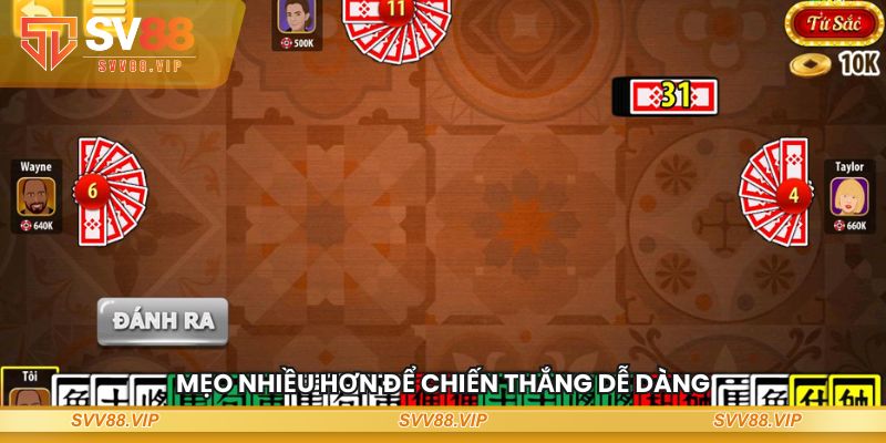 Mẹo nhiều hơn để chiến thắng dễ dàng